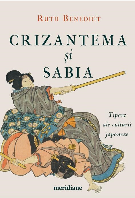 Crizantema si sabia. Tipare ale culturii japoneze [format mic]